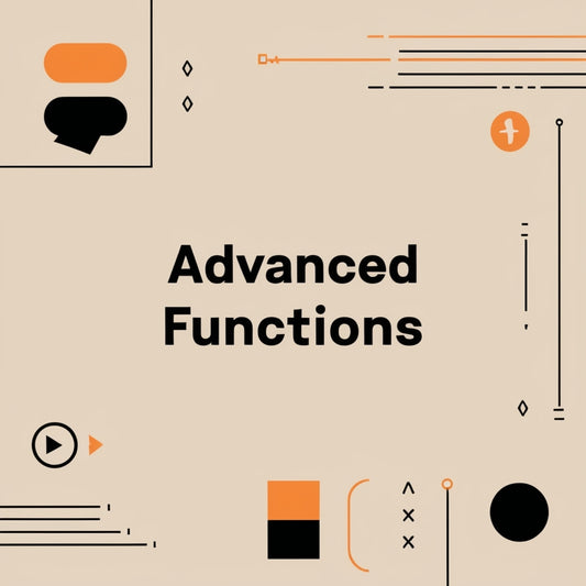 Advanced Functions